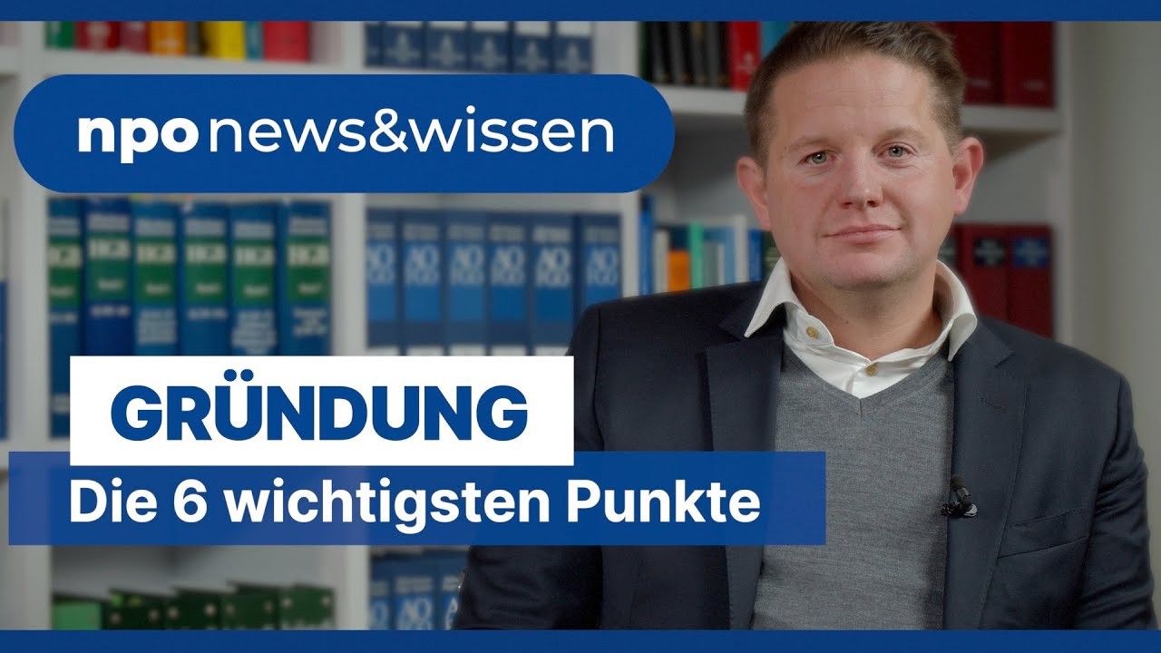 6 Dinge, die bei der Vereinsgründung zu beachten sind