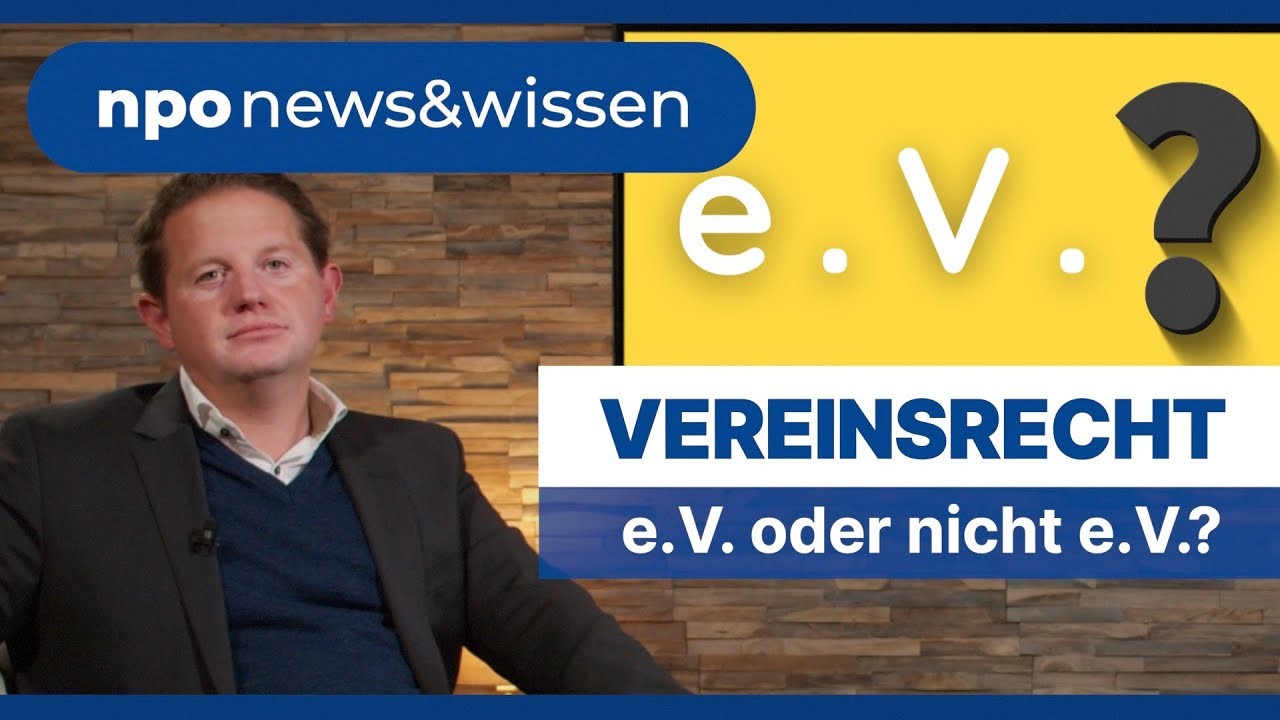 Eingetragener Verein oder nicht eingetragener Verein
